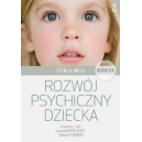 Rozwój psychiczny dziecka od 0 do 10 lat Poradnik dla rodziców, psychologów i lekarzy