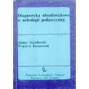 Diagnostyka ultradźwiękowa w nefrologii pediatrycznej