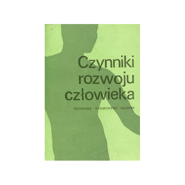 Czynniki rozwoju człowieka Wstęp do ekologii człowieka