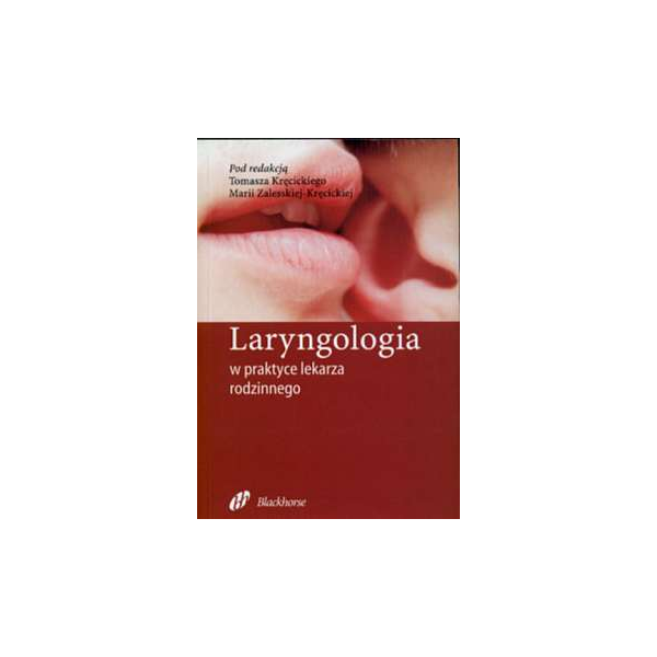 Laryngologia w praktyce lekarza rodzinnego