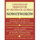 Uniwersalny przewodnik po metodach leczenia nowotworów