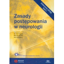 Zasady postępowania w neurologii <BR>t. 1 Zalecenia European Federation of Neurological Societes