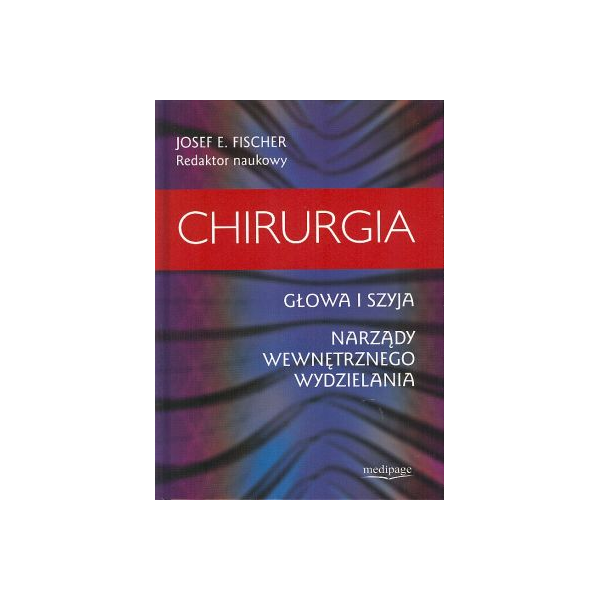 Chirurgia Głowa i szyja. Narządy wewnętrznego wydzielania