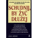 Schudnij, by żyć dłużej