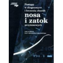 Postępy w diagnostyce i leczeniu chorób nosa i zatok przynosowych