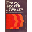 Urazy szczęk i twarzy 