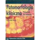 Patomorfologia kliniczna Podręcznik dla studentów