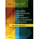 Zmienność morfologiczna a rozwój funkcjonalny dzieci i młodzieży niesłyszącej