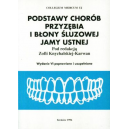 Podstawy chorób przyzębia i błony śluzowej jamy ustnej