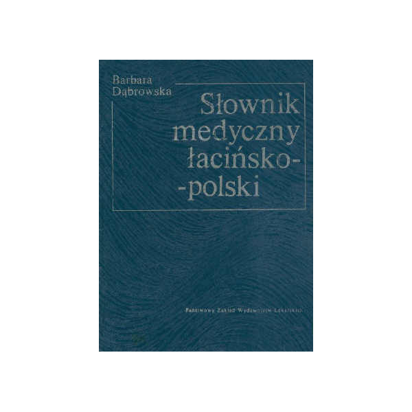Słownik medyczny łacińsko-polski