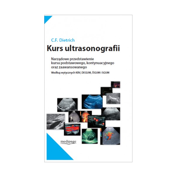 Kurs ultrasonografii
Narządowe przedstawienie kursu podstawowego, kontynuacyjnego oraz zaawansowanego