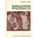 Koagulopatie położnicze