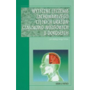 Wytyczne leczenia zachowawczego ciężkich urazów czaszkowo-mózgowych u dorosłych