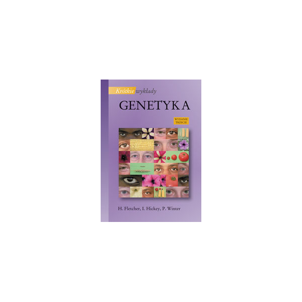 Genetyka Krótkie wykłady Genetyka Krótkie wykłady