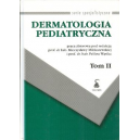 Dermatologia pediatryczna t. 1-2