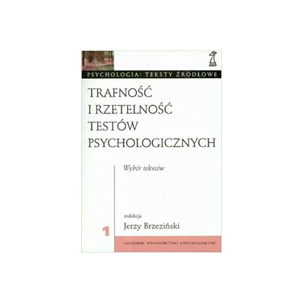 Trafność i rzetelność testów psychologicznych