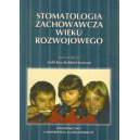 Stomatologia zachowawcza wieku rozwojowego