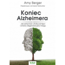 Koniec Alzheimera
Jak zatrzymać utratę pamięci i zmiany degeneracyjne mózgu