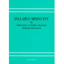 Syllabus medyczny Dla absolwentów wydziałów lekarskich akademii medycznych