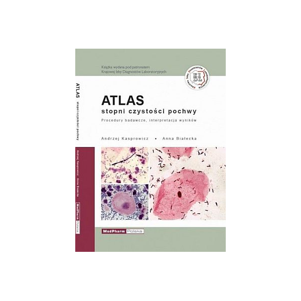 Atlas stopni czystości pochwy Procedury badawcze, interpretacja wyników