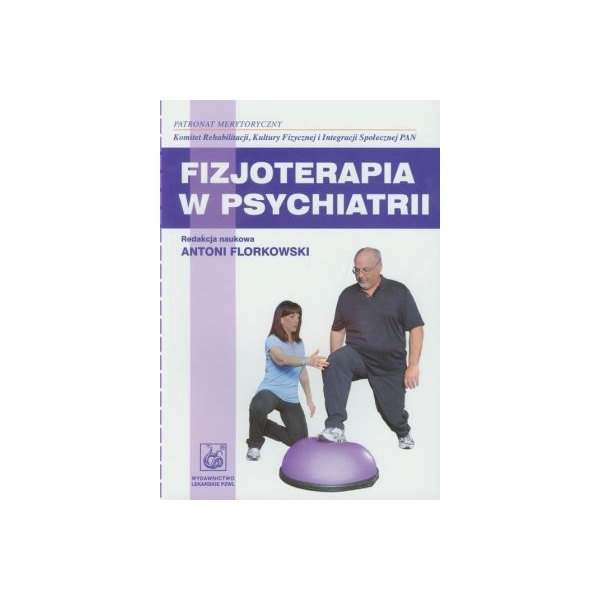 Fizjoterapia w psychiatrii 