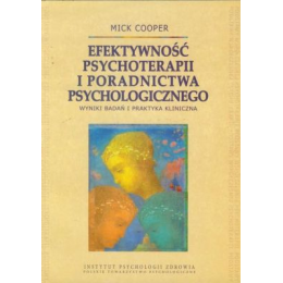 Efektywność psychoterapii i poradnictwa psychologicznego 