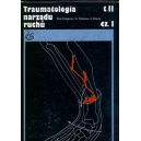 Traumatologia narządu ruchu t. 1-2