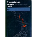 Traumatologia narządu ruchu t. 1-2
