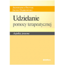 Udzielanie pomocy terapeutycznej Aspekty prawne