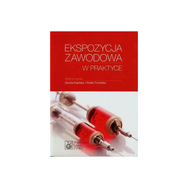 Ekspozycja zawodowa w praktyce