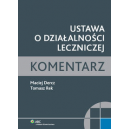 Ustawa o dzialalności leczniczej Komentarz