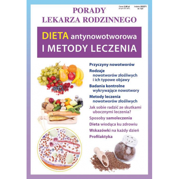 Dieta antynowotworowa i metody leczenia. Porady lekarza rodzinnego