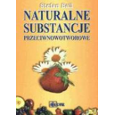 Naturalne substancje przeciwnowotworowe