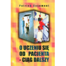 O uczeniu się od pacjenta-  ciąg dalszy
Przestrzeń analityczna i proces analityczny