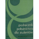 Podręcznik położnictwa dla studentów