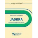 Jaskra. Przewodnik diagnostyki i terapii