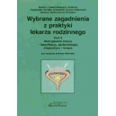 Wybrane zagadnienia z praktyki lekarza rodzinnego t. 9 Nietrzymanie moczu - klasyfikacja, epidemiologia, diagnostyka i terapia