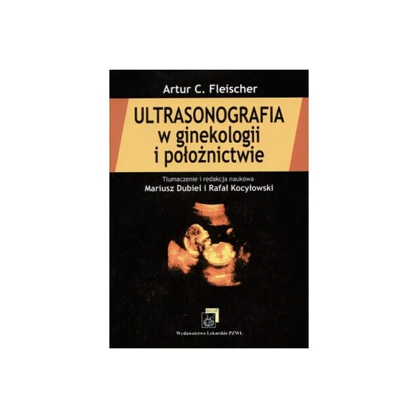 Ultrasonografia w ginekologii i położnictwie