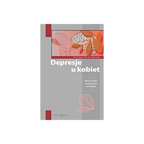 Depresje u kobiet Przyczyny diagnoza leczenie