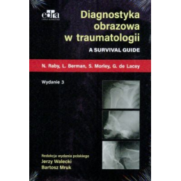 Diagnostyka obrazowa w traumatologii wyd. 3