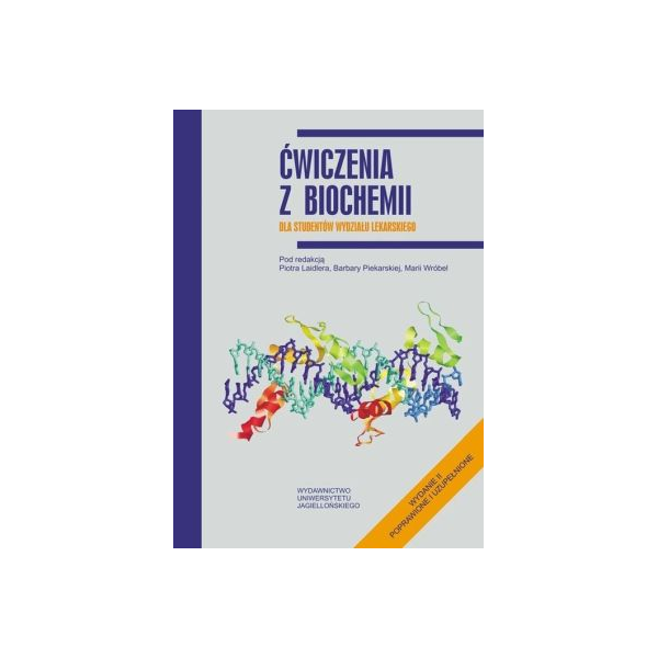 Ćwiczenia z biochemii dla studentów wydziału lekarskiego