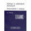 Zabiegi w oddziałach dziennych Znieczulenie i sedacja