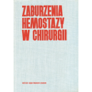 Zaburzenia hemostazy w chirurgii