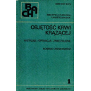 Objętość krwi krążącej Wstrząs - Operacja - Znieczulenie