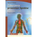 Zaburzenia przemian lipidów Diagnostyka i terapia