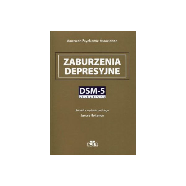 Zaburzenia depresyjne DSM-5 Selections