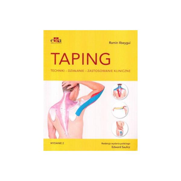 Taping techniki-działanie-zastosowanie kliniczne
