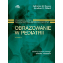 Obrazowanie w pediatrii Grainger & Alison Diagnostyka radiologiczna