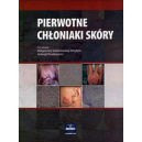 Pierwotne chłoniaki skóry