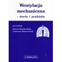 Wentylacja mechaniczna - teoria i praktyka 